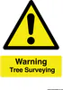 Sign - Warning Tree Surveying